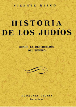 Historia de los Judíos, una obra antisemita del galleguista Vicente Risco